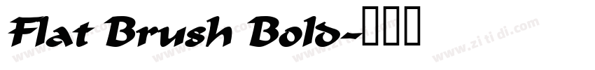 Flat Brush Bold字体转换 Flat Brush Bold字体转换